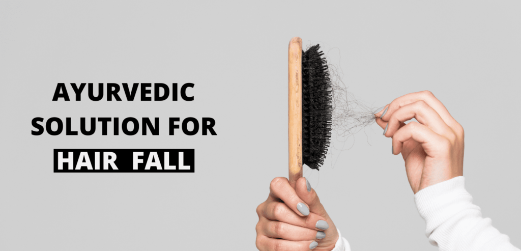 AYURVEDIC SOLUTION FOR HAIR FALL 1