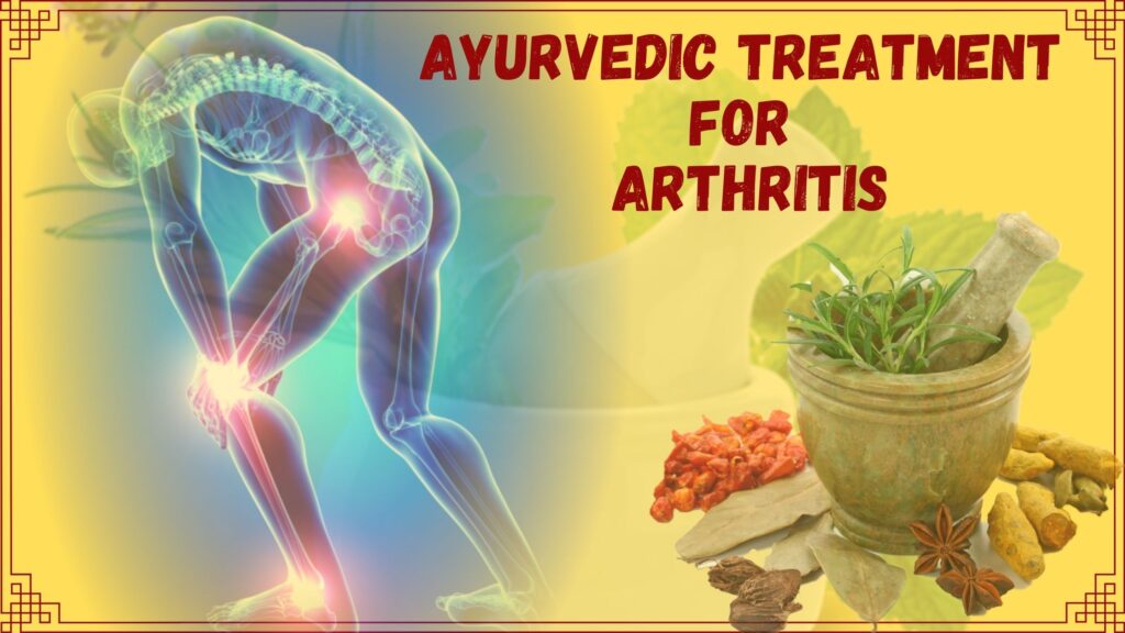 Ayurvedic Treatment for Arthritis